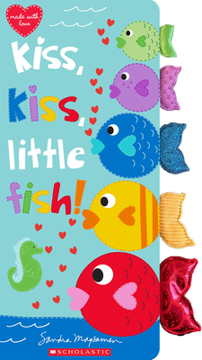Kiss, Kiss, Little Fish - Magsamen, Sandra (Illustrator)