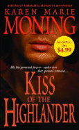 Kiss of the Highlander - Moning, Karen Marie