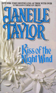 Kiss of the Night Wind - Taylor, Janelle