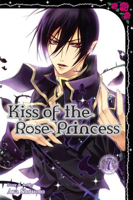 Kiss of the Rose Princess, Vol. 7 - Shouoto, Aya