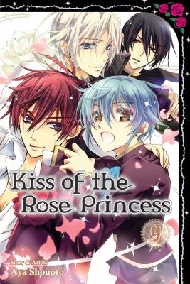 Kiss of the Rose Princess, Vol. 9 - Shouoto, Aya
