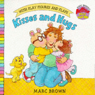 Kisses and Hugs: Arthur Mini Play Book