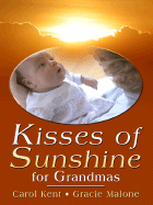 Kisses of Sunshine for Grandmas