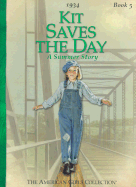 Kit Saves the Day: A Summer Story, 1934