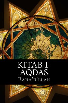 Kitab-I-Aqdas - Baha'u'llah