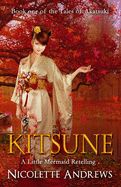 Kitsune: A Little Mermaid Retelling