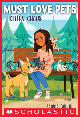 Kitten Chaos (Must Love Pets #2) - Faruqi, Saadia