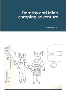 Kittens camping adventure - Nixon, Niamh, and Nixon, Matt