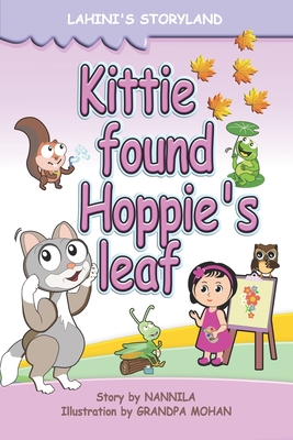 Kittie found Hoppie's leaf - Rathna, Nannila Jai