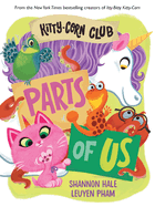 Kitty-Corn Club: Parts of Us: A Board Book