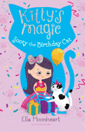 Kitty's Magic: Sooty the Birthday Cat
