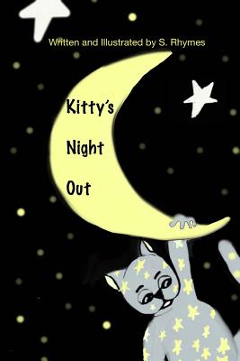 Kitty's Night Out - Rhymes, Samantha