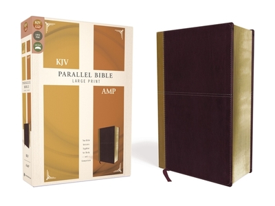 KJV, Amplified, Parallel Bible, Large Print, Leathersoft, Tan/Burgundy, Red Letter: Two Bible Versions Together for Study and Comparison - Zondervan