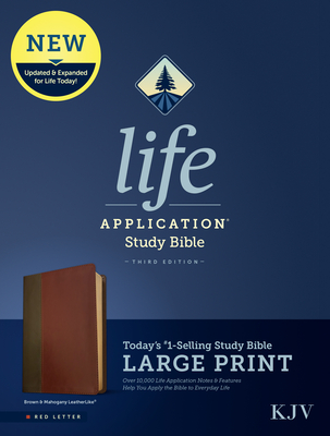 KJV Life Application Study Bible, Third Edition, Large Print (Leatherlike, Brown/Mahogany, Red Letter) - Tyndale (Creator)