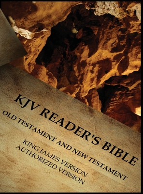KJV Reader's Bible (Old Testament and New Testament) - Christian Press, Dw