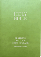 Kjver Holy Bible, Be Strong and Courageous Life Verse Edition, Large Print, Olive Ultrasoft: (King James Version Easy Read, Red Letter, Green, Joshua 1:9)