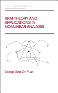 KKM theory and applications in nonlinear analysis