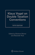 Klaus Vogel on Double Taxation Conventions