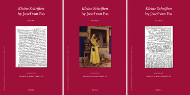 Kleine Schriften by Josef Van Ess (3 Vols)