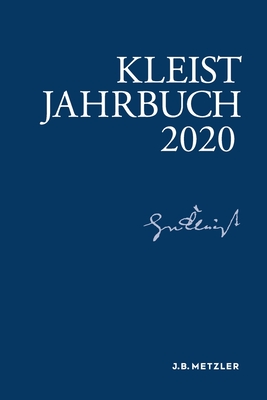 Kleist-Jahrbuch 2020 - Allerkamp, Andrea (Editor), and Bartl, Andrea (Editor), and Fleig, Anne (Editor)