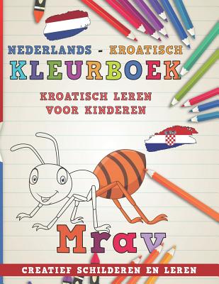 Kleurboek Nederlands - Kroatisch I Kroatisch Leren Voor Kinderen I Creatief Schilderen En Leren - Nerdmedianl