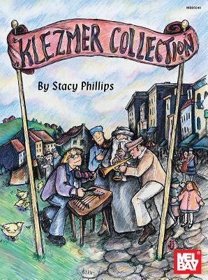 Klezmer Collection for C Instruments - Phillips, Stacy