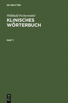 Klinisches Worterbuch - Pschyrembel, Willibald