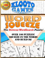 Klooto Games Word Squeeze: The Reverse Wordsearch Puzzle!