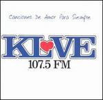 KLVE 107.5 FM: Canciones de Amor Para Siempre
