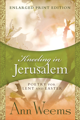 Kneeling in Jerusalem - Weems, Ann