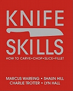 Knife Skills: How to Carve, Chop, Slice, Fillet