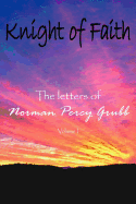 Knight of Faith: The Letters of