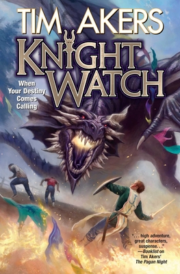 Knight Watch - Akers, Tim