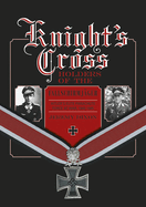 Knight's Cross Holders of the Fallschirmj?ger: Hitler's Elite Parachute Force at War, 1940-1945