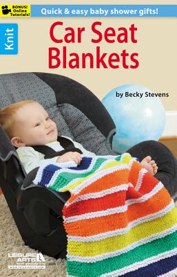 Knit Car Seat Blankets - Stevens, Becky