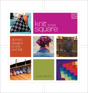 Knit to Be Square