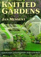 Knitted Gardens - Messent, Jan