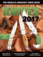 Knives 2017: The World's Greatest Knife Book