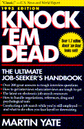 Knock 'em Dead: The Ultimate Job-Seeker's Handbook - Yate, Martin, Cpc