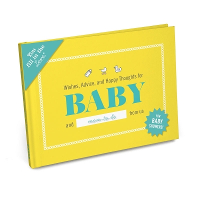 Knock Knock Wishes, Advice, and Happy Thoughts for Baby Fill in the Love Journal - Knock Knock (Creator)