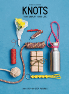 Knots: To Simplify Your Life