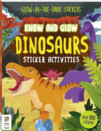 Know and Glow: Dinosaurs