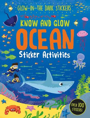 Know and Glow: Ocean Sticker Activities - Pty Ltd, Hinkler