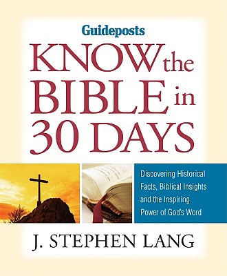 Know the Bible in 30 Days - Lang, J Stephen