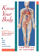 Know Your Body: The Atlas of Anatomy