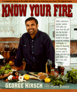 Know Your Fire - Hirsch, George, and Bianco, Marie