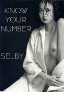 Know Your Number - Selby, Richard
