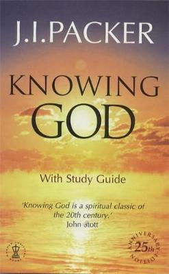 Knowing God - Packer, J I, Prof., PH.D