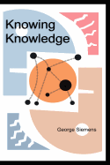 Knowing Knowledge