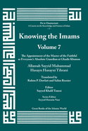 Knowing the Imams Volume 7: The Appointment of the Master of the Faithful